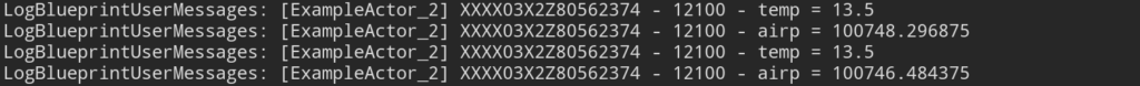 If you use ExampleActor, you should see some output logs when playing the level.